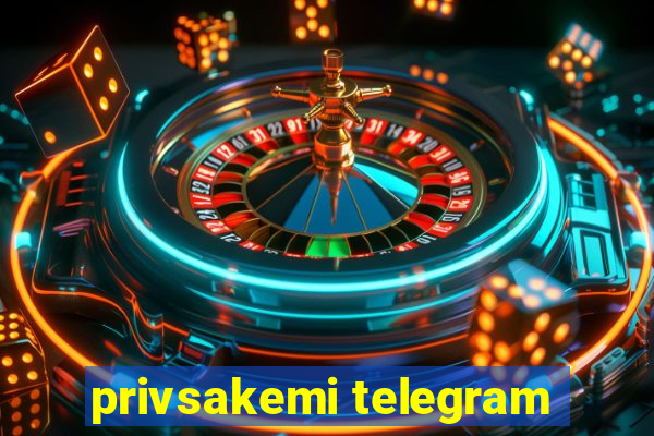 privsakemi telegram